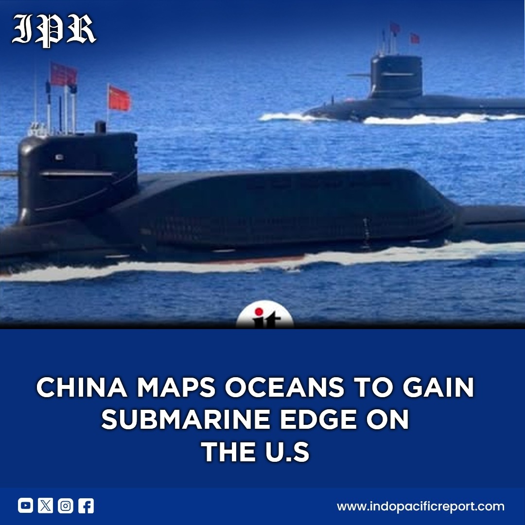 China’s Global Ocean Mapping Signals Submarine Ambitions